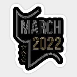 March 2022 Sticker